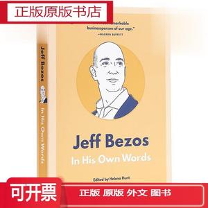 杰夫·贝索斯——用他自己的话来说 Jeff Bezos: In His Own Word