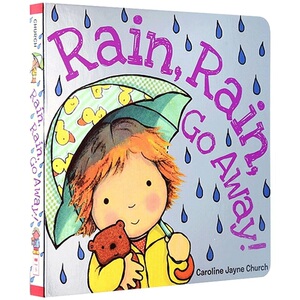 绘本rain rain go away英文原版幼儿启蒙图画童书caroline church