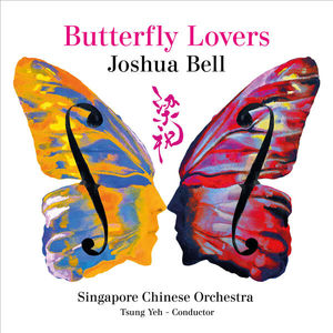 梁祝 小提琴协奏曲 | 约夏•贝尔 新加坡华乐团 中国民族音乐CD碟