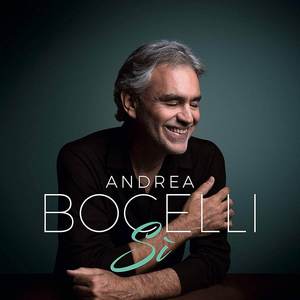 跨界美声 | 安德烈波切利 Andrea Bocelli 全新专辑 Sì 古典CD碟
