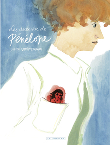 佩内洛普的两种生活Deux vies de Pénélope (Les)