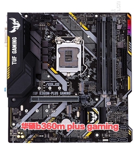冲新华硕b360m-plus gaming/b365重炮手主板1151针支持8代9代cpu