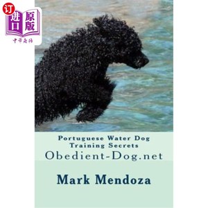 海外直订portuguese water dog training secrets: obedient-dog.
