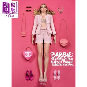 现货 芭比娃娃 世界巡演 Barbie tm The World Tour 英文原版 Margot Robbie 影视相关 奥斯卡获奖电影周边【中商原版】