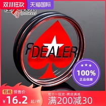 Texas HoldEm Poker DEALER zhuang ma DEALER who Zhuang cards zhuang pian pressure card Zhuang bit Card button sign