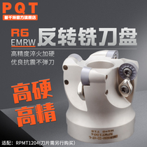 PQT reverse EMRW milling cutter disc round nose milling cutter head turn left R6 ball disc cutter EMRW6R 50-63-80-100