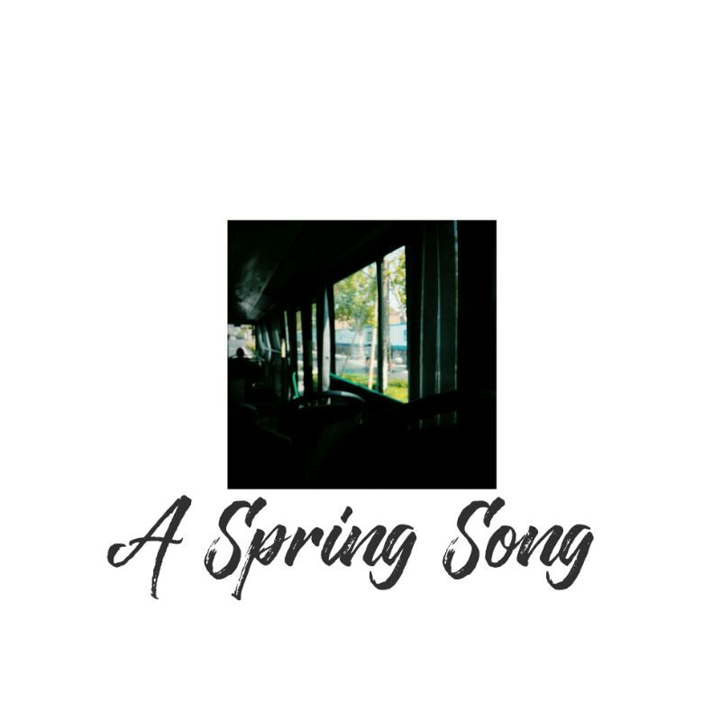 A Spring Song