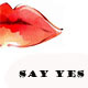 SAY YES