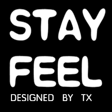STAY FEEL