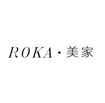 ROKA美家