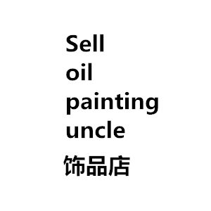Sell oil painting uncle 饰品店