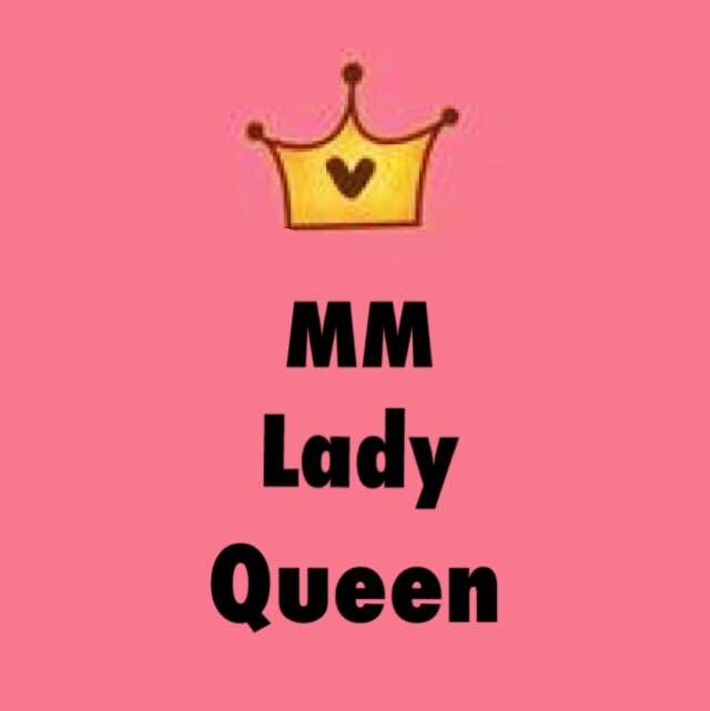 MM Lady Queen