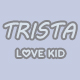 Trista Baby House