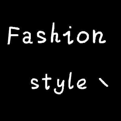 Fashion style丶