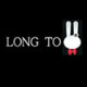 LONG TO