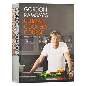 戈登·拉姆齐：终*极厨艺课 Gordon Ramsay’s Ultimate Cookery Course 进口书英文原版外版书 经典小说读物 青少年小学生课外阅