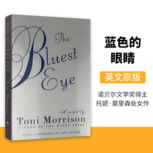 蓝色的眼睛 The Bluest Eye 英文原版小说 最蓝的眼睛 进口英语书籍诺贝尔文学奖作者 Toni Morrison 托妮莫里森