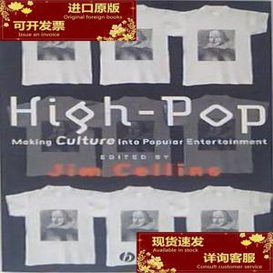 High-Pop: Making Culture into Popular Entertainment 英文/A