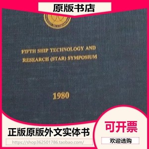 PROCEEDINGS FIFTH SHIP TECHNOLOGY AND RESEARCH (STAR)SYMPOSI