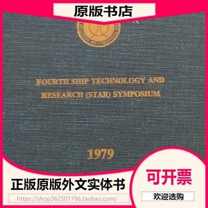 PROCEEDINGS FOURTH SHIP TECHNOLOGY AND RESEARCH(STAR)SYMPOSI