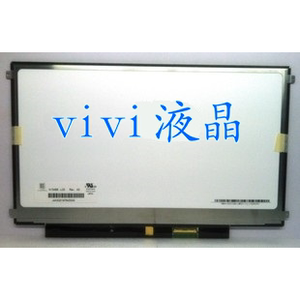 全新A+ N134B6-L03 N134B6-L04 LTN134AT01 13.4寸LED 液晶屏幕