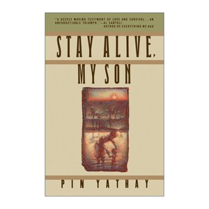 儿子你要活下去 英文原版 Stay Alive My Son 回忆录 红色高棉 /