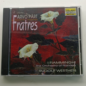 ARVO PART:FRATRES - WERTHEN / I FIAMMINGHI 美CD