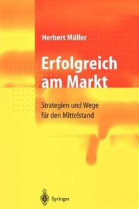 【预售】Erfolgreich Am Markt: Strategien Und Wege Fur Den