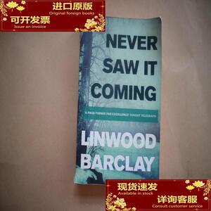 Linwood Barclay Never Saw it Coming (Taschenbuch)/Linwood Ba