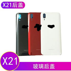 适用 VIVO 步步高 X21玻璃后盖 X21 A 电池后盖 后壳玻璃