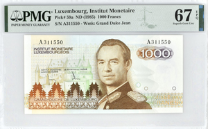 ｛PMG｝全新UNC 卢森堡1000法郎纸币 1985年 67分首发A冠靓号无47