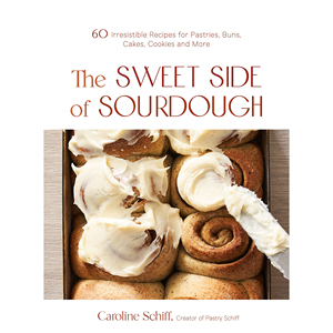 The Sweet Side of Sourdough 烘烤面包蛋糕等烘焙食谱书 英文