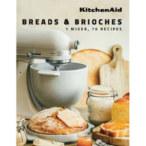 KitchenAid: Breads & Brioches 面包和奶油蛋卷食谱书 英文原版