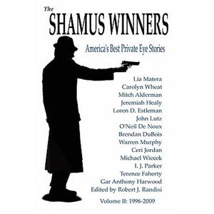 【4周达】The Shamus Winners: Volume II: 1996-2009 [9780982515761]