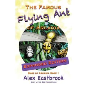 【4周达】The Famous Flying Ant of Arcadia [9781955048019]