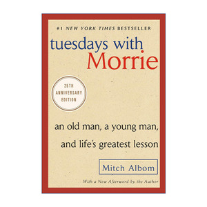 相约星期二  英文原版 Tuesdays With Morrie Mitch Albom 精装 英文版 进口英语原版书籍