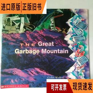 The Great Garbage Mountain/Colin Walker