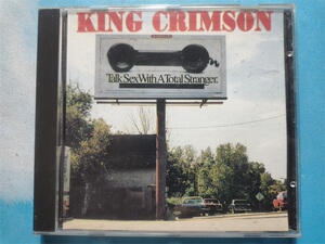 （US）King Crimson Talk Sex With A Total Stranger  前卫摇滚