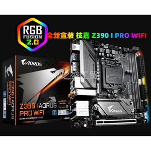 全新技嘉 Z390 I AORUS PRO WIFI 主板 ITX B360N 17*17八九