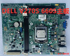 原装Dell戴尔V270S 660s D06S 主板, B75芯片,DIB75R,478VN XFWHV