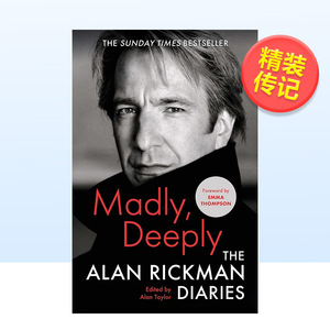 【现货】疯狂：艾伦·里克曼日记 英文文学传记（精装） Madly Deeply : The Alan Rickman Diaries，Alan Rickman 进口原版外版