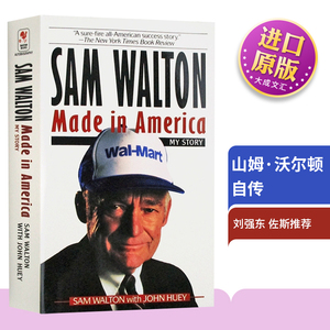 Sam Walton Made in America 英文原版人物传记 富甲美国沃尔玛创始人山姆沃尔顿自传 刘强东佐斯书单 英文版 进口原版英文英语书