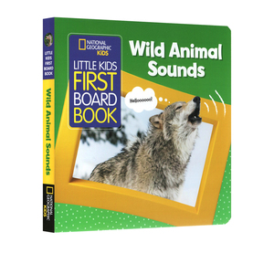 英文原版 美国国家地理 National Geographic Kids Little Kids First Board Book Wild Animal Sounds 野生动物的叫声 纸板书