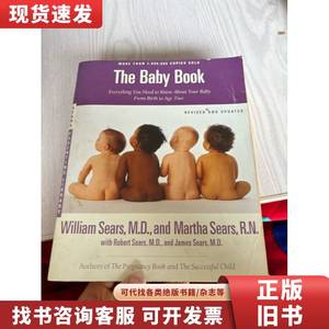 The Baby Book：Everything You Need to Know About Your Bab