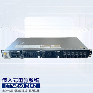 华为ETP4860-B1A2嵌入式48V60A交流转直流开关电源OLT通讯设备