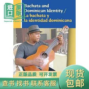 现货Bachata and Dominican Identity / La Bachata Y La Iden