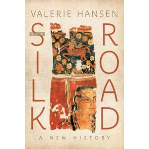 英文原版 丝绸之路新史 The Silk Road: A New History