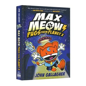 马克思猫3：来自行星的狗英文原版 Max Meow Book 3: Pugs from Planet X  爆笑英文全彩漫画小说小学英文课外读物儿童漫画故事书