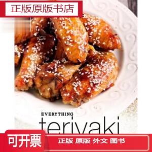 正版Everything Teriyaki: Re-Imagine Your Favorite Foods with