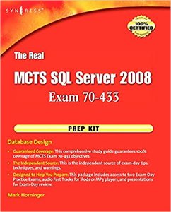 预订The Real MCTS SQL Server 2008 Exam 70-433 Prep Kit: Database Design Mark Horninger (Editor)[97
